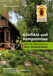 Gebhard Schultz (Hg.): Konflikte und Kompromisse. Zum 100. Geburtstag von Kurt Kretschmann