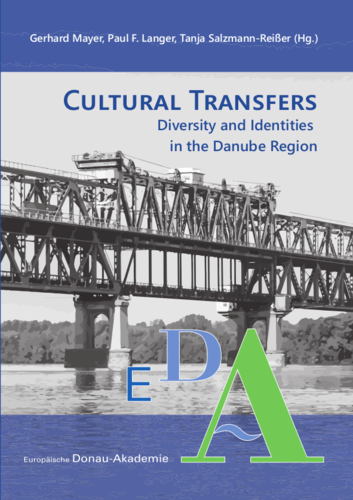 Mayer/Langer/Salzmann-Reißer: Cultural Transfers. Kulturelle Vielfalt und Identität im Donauraum