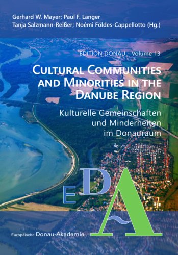 Gerhard Mayer u. a. (Hrsg.): Cultural Communities and Minorities in the Danube Region